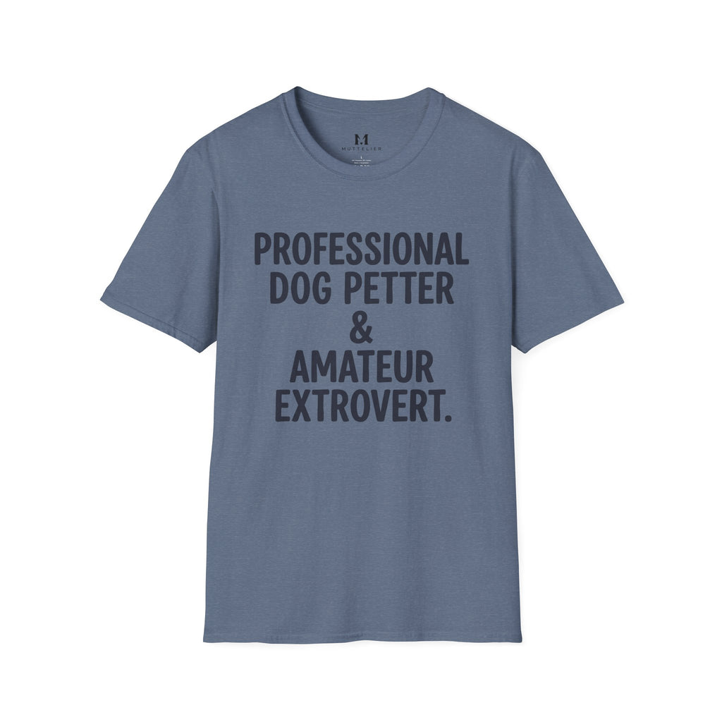 Professional Dog Petter T-Shirt