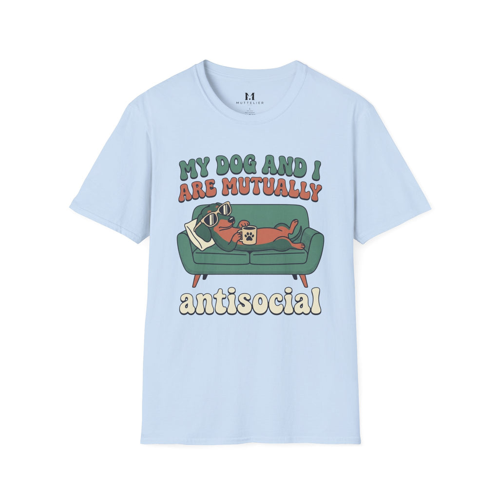 My Dog and I are Mutually Antisocial T-Shirt