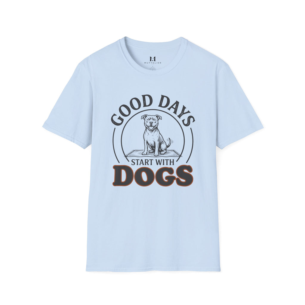 Good Day's Start With Dog's T-Shirt