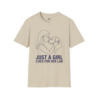 Just a Girl Lives for her Lab T-Shirt