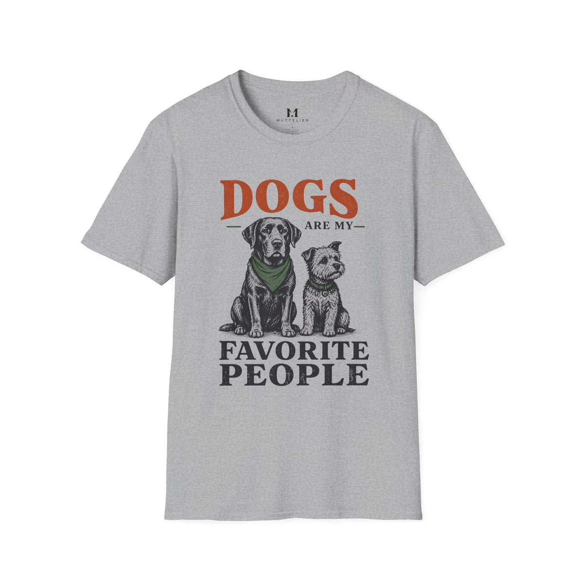 Dog's are my Favorite People T-Shirt