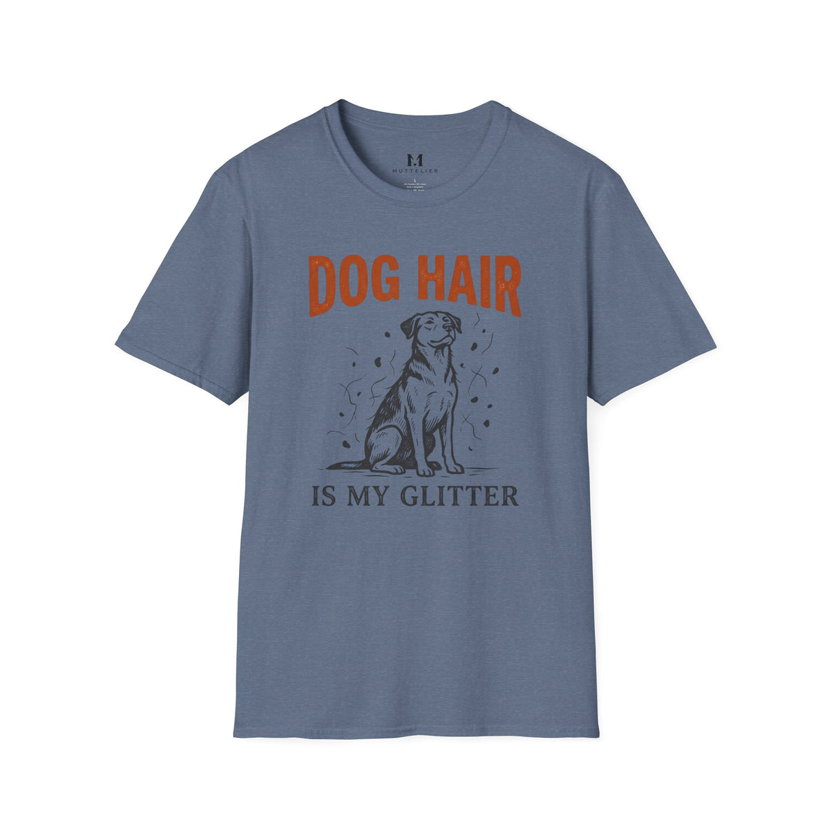 Dog Hair is My Glitter T-Shirt