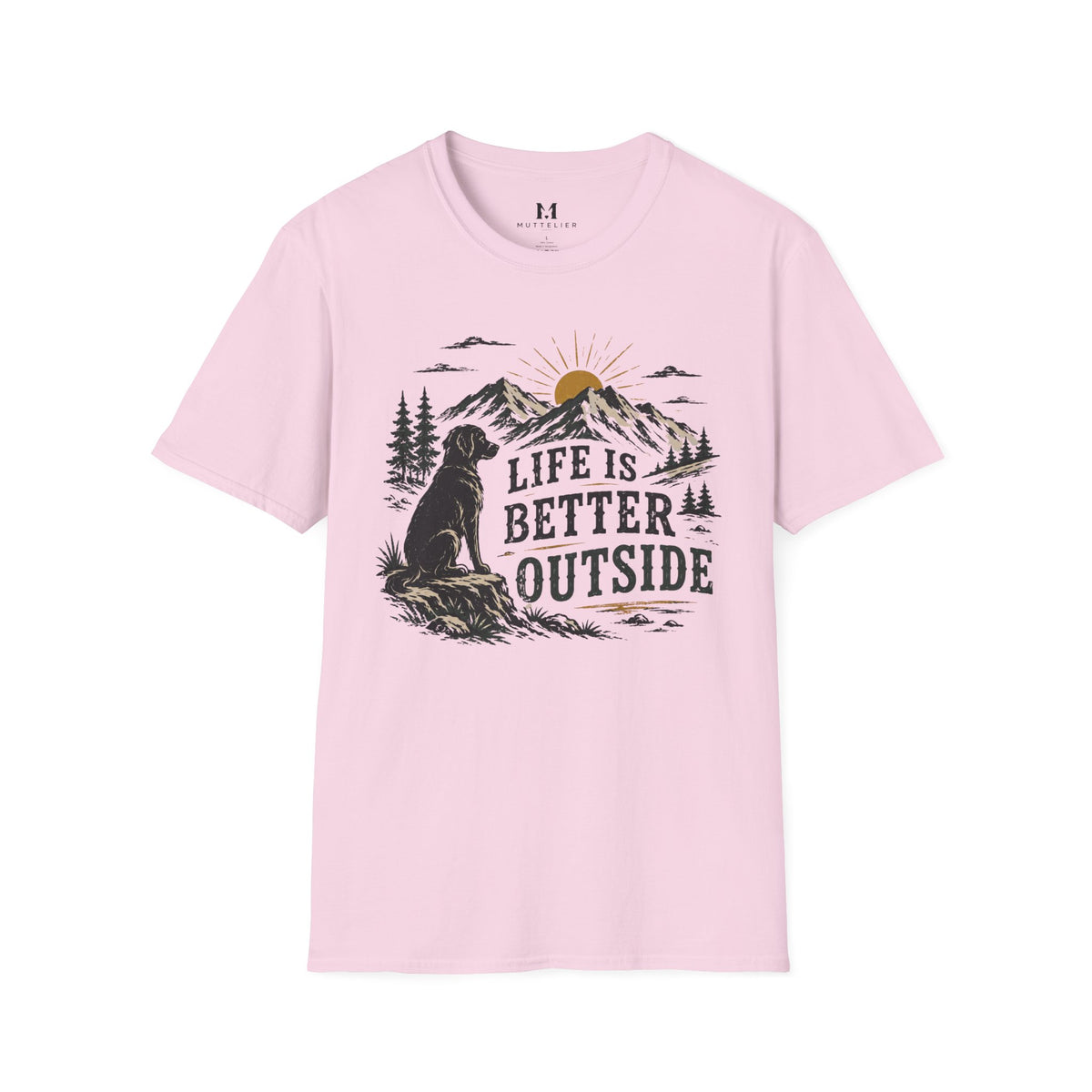 Life is Better Outside T-Shirt