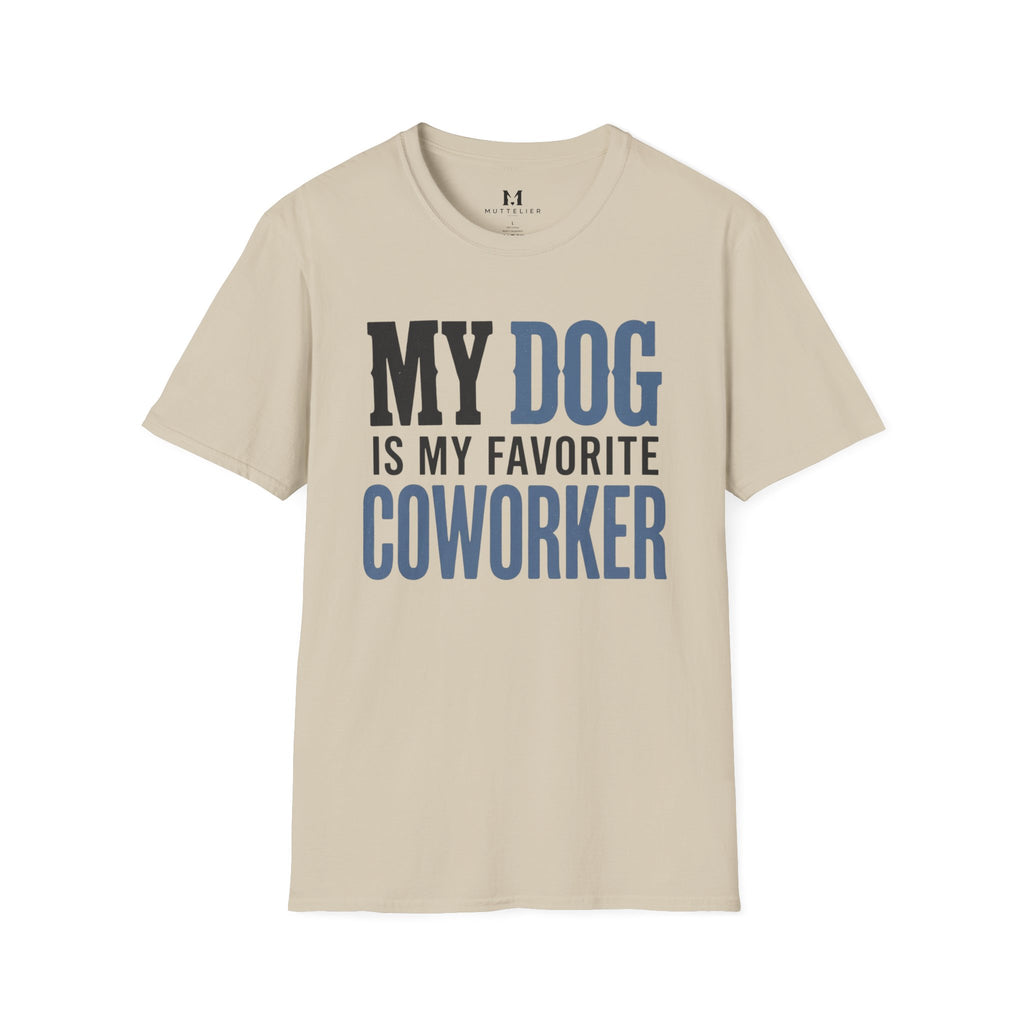 My Dog is My Favorite Coworker T-Shirt