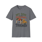 My Dog is My Personal Trainer T-Shirt