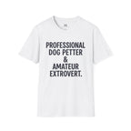Professional Dog Petter T-Shirt