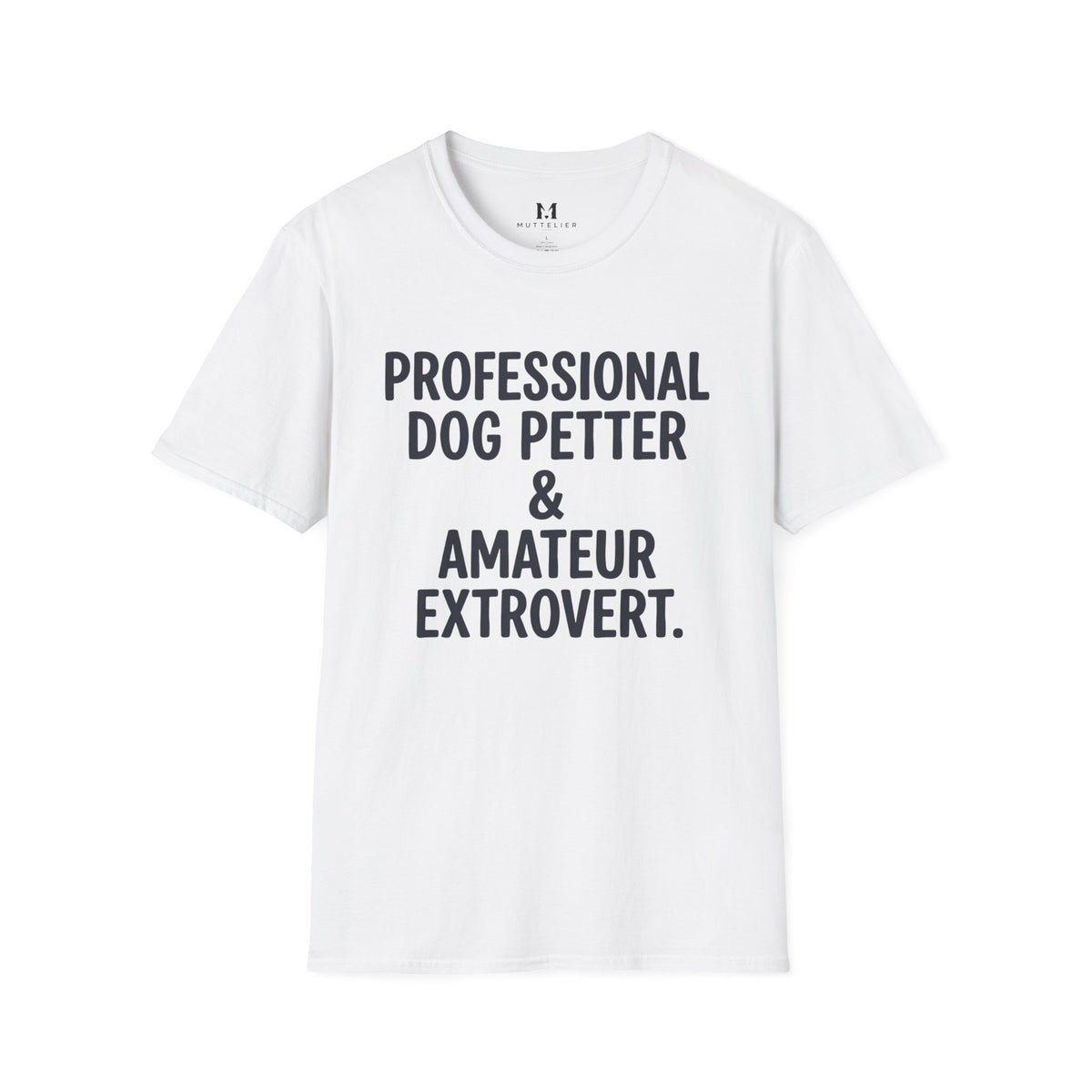 Professional Dog Petter T-Shirt