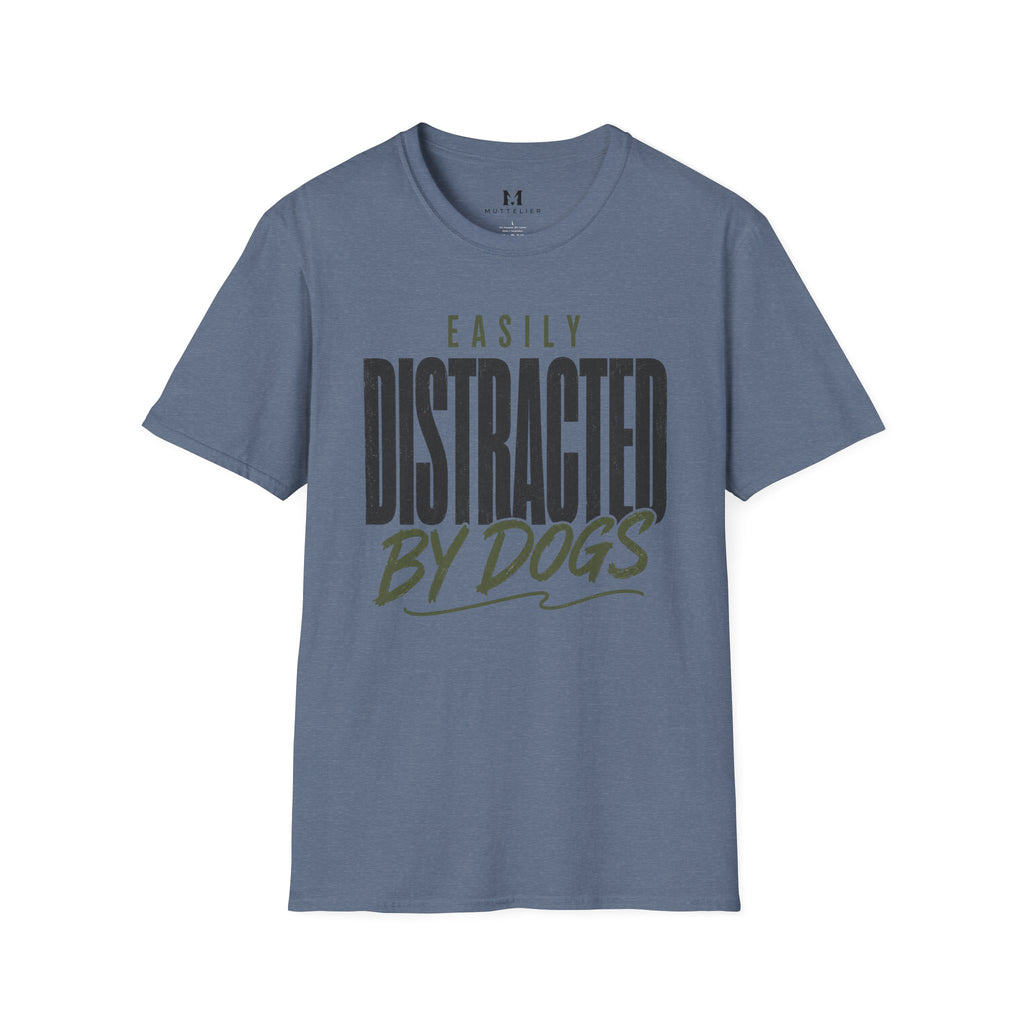 Easily Distracted by Dogs T-Shirt