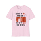 Sorry If I'm Late... T-Shirt