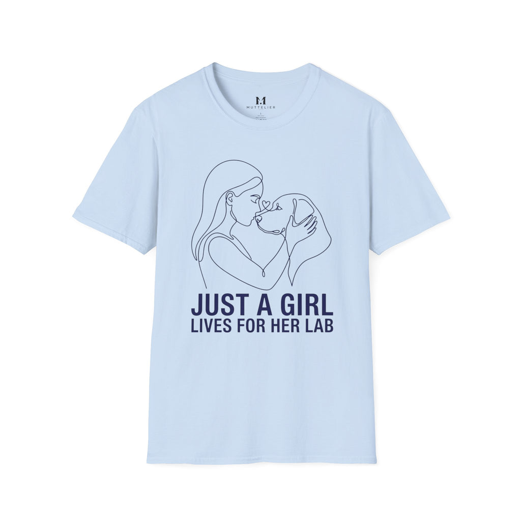 Just a Girl Lives for her Lab T-Shirt
