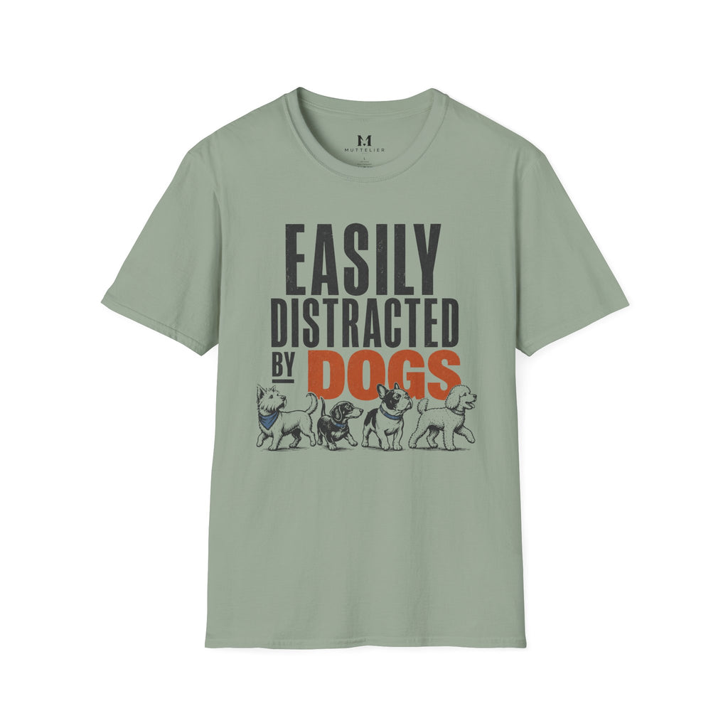 Easily Distracted By Dog's T-Shirt