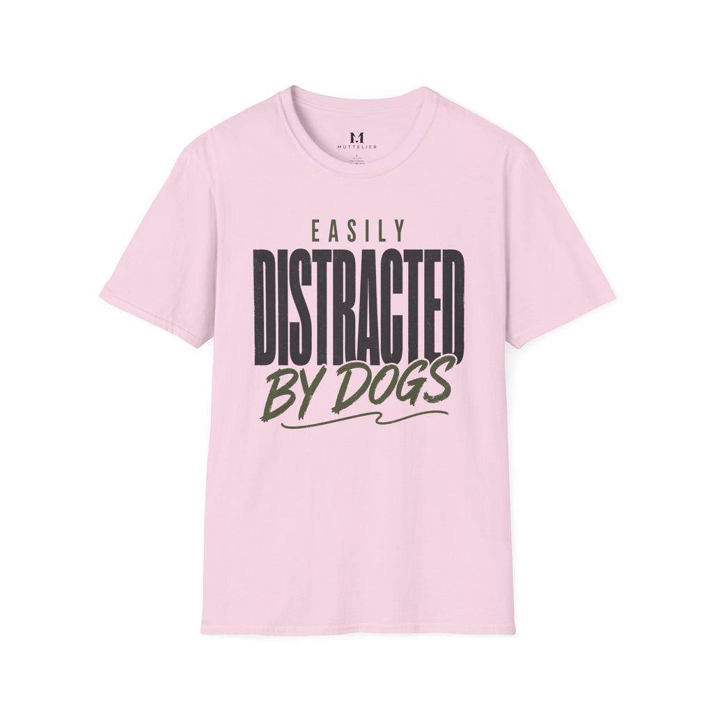 Easily Distracted by Dogs T-Shirt