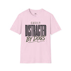 Easily Distracted by Dogs T-Shirt