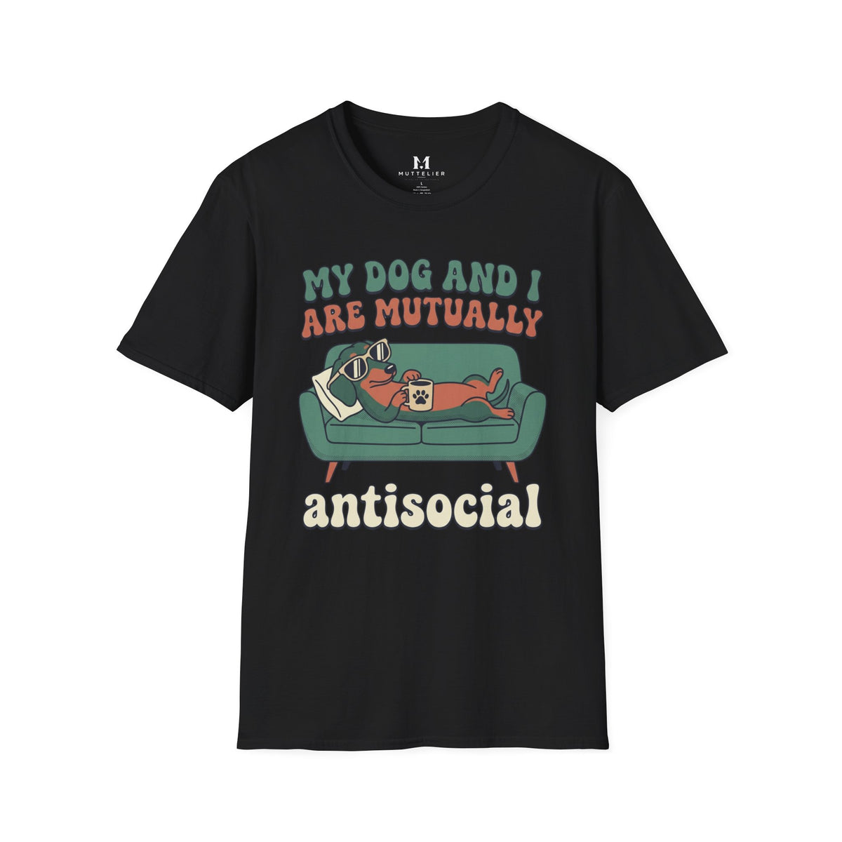 My Dog and I are Mutually Antisocial T-Shirt