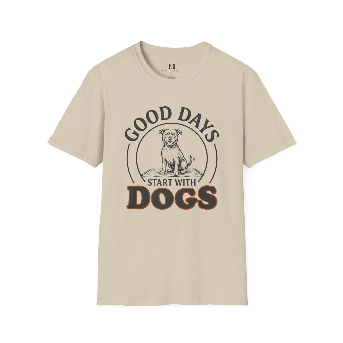 Good Day's Start With Dog's T-Shirt
