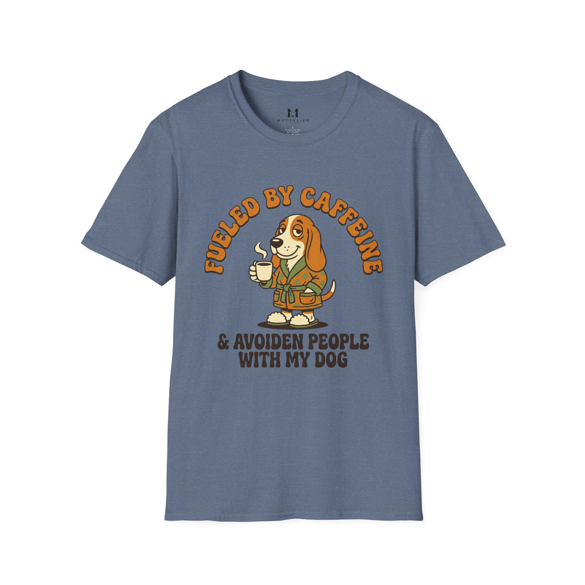 Caffeine and Avoiden Pleople with my Dog T-Shirt