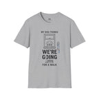 We are Going for a Walk T-Shirt