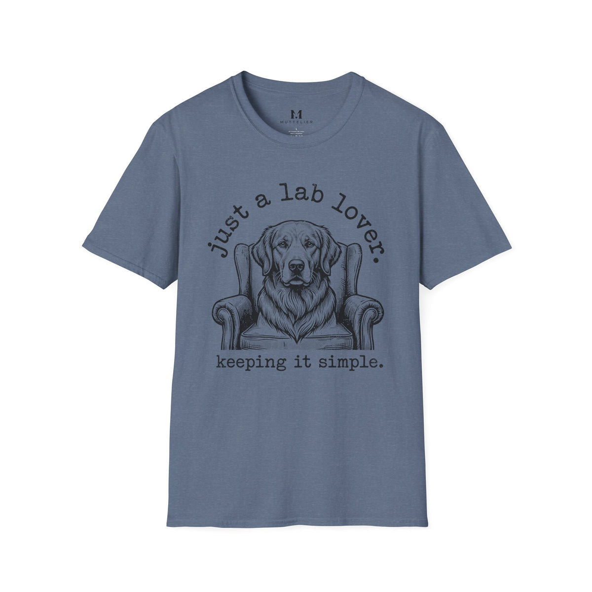 Just a Lab Lover T-Shirt