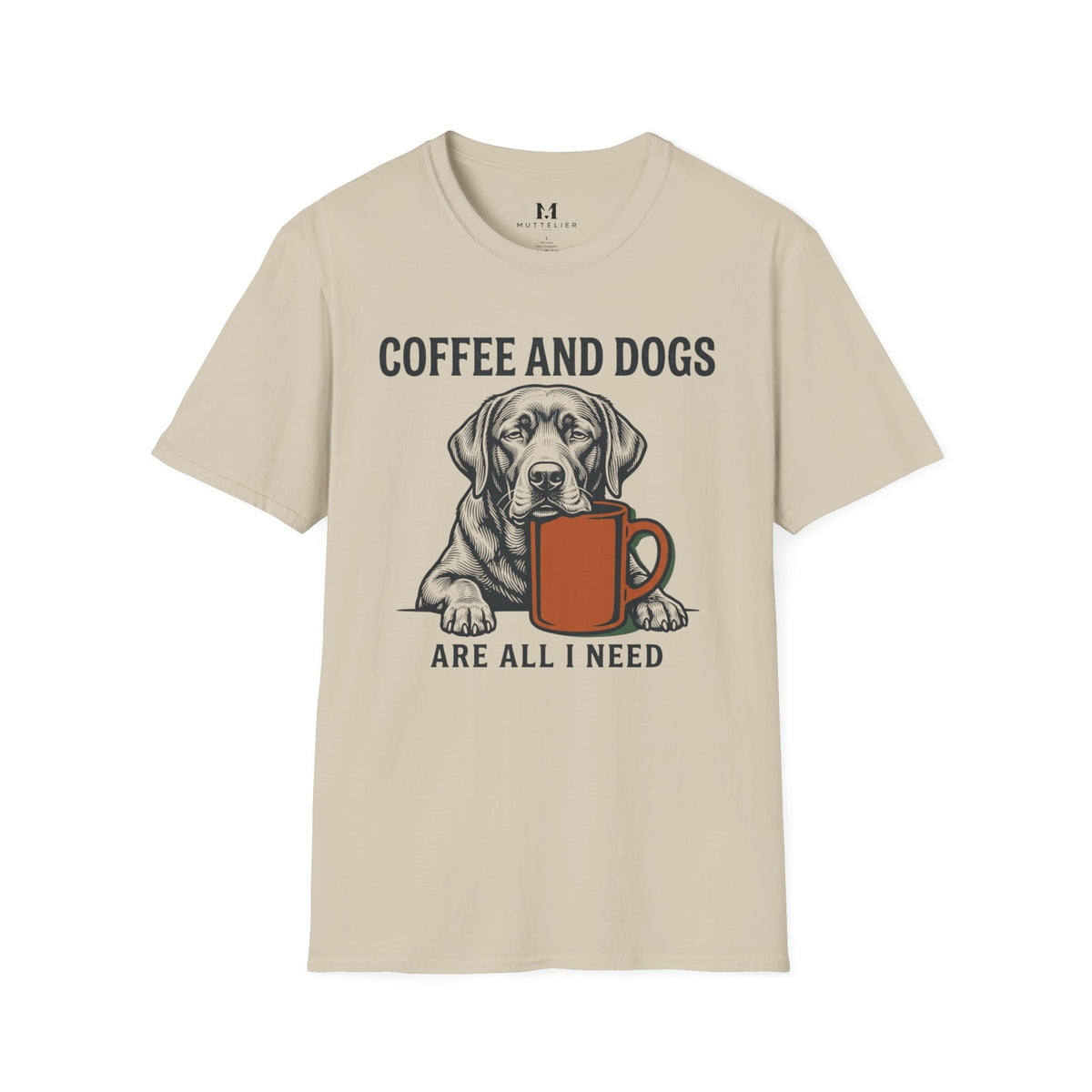 Coffee and Dog's are All I Need T-Shirt