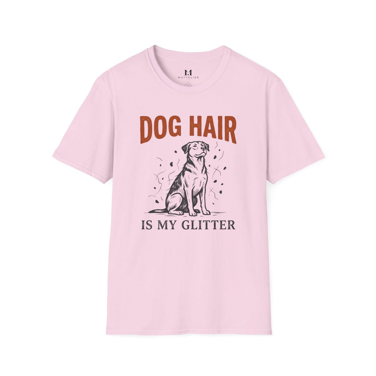 Dog Hair is My Glitter T-Shirt