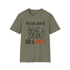 You can Join us For a Walk T-Shirt