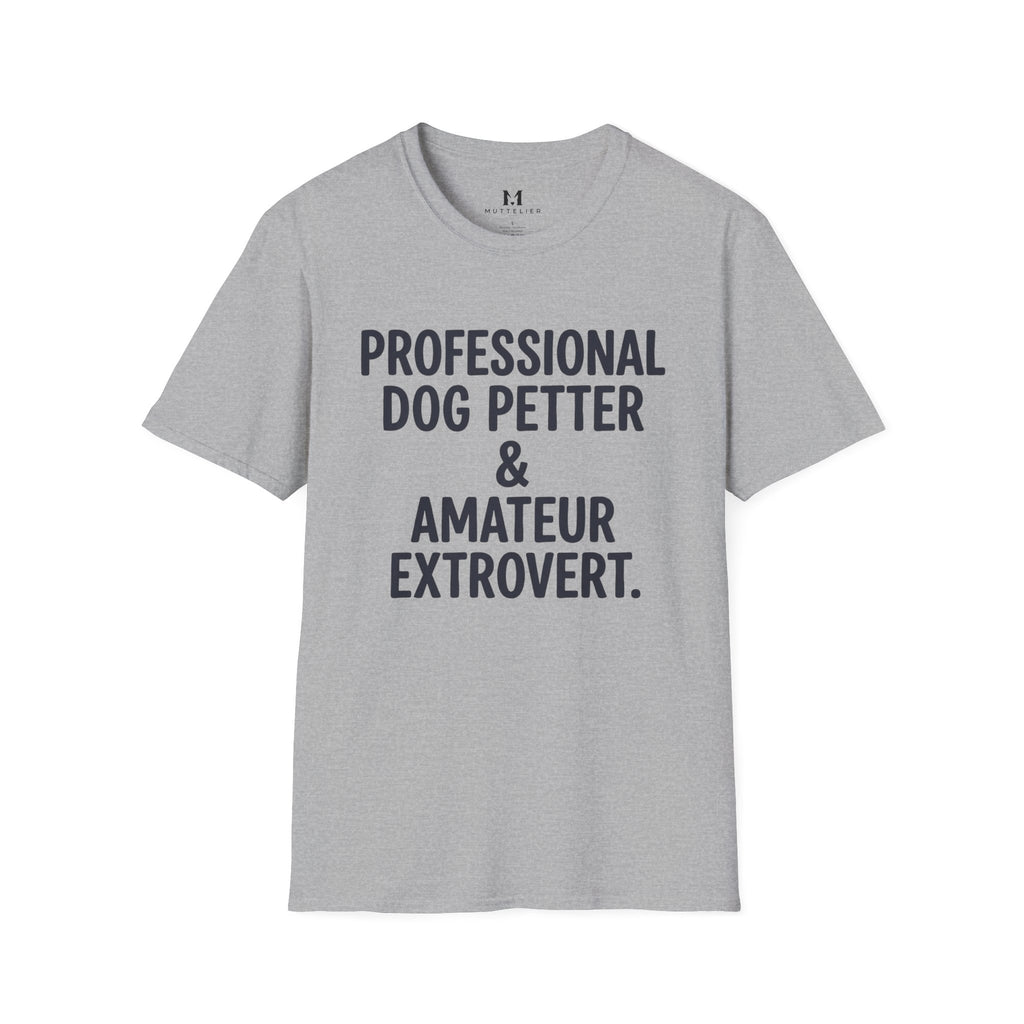 Professional Dog Petter T-Shirt