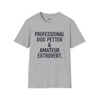 Professional Dog Petter T-Shirt