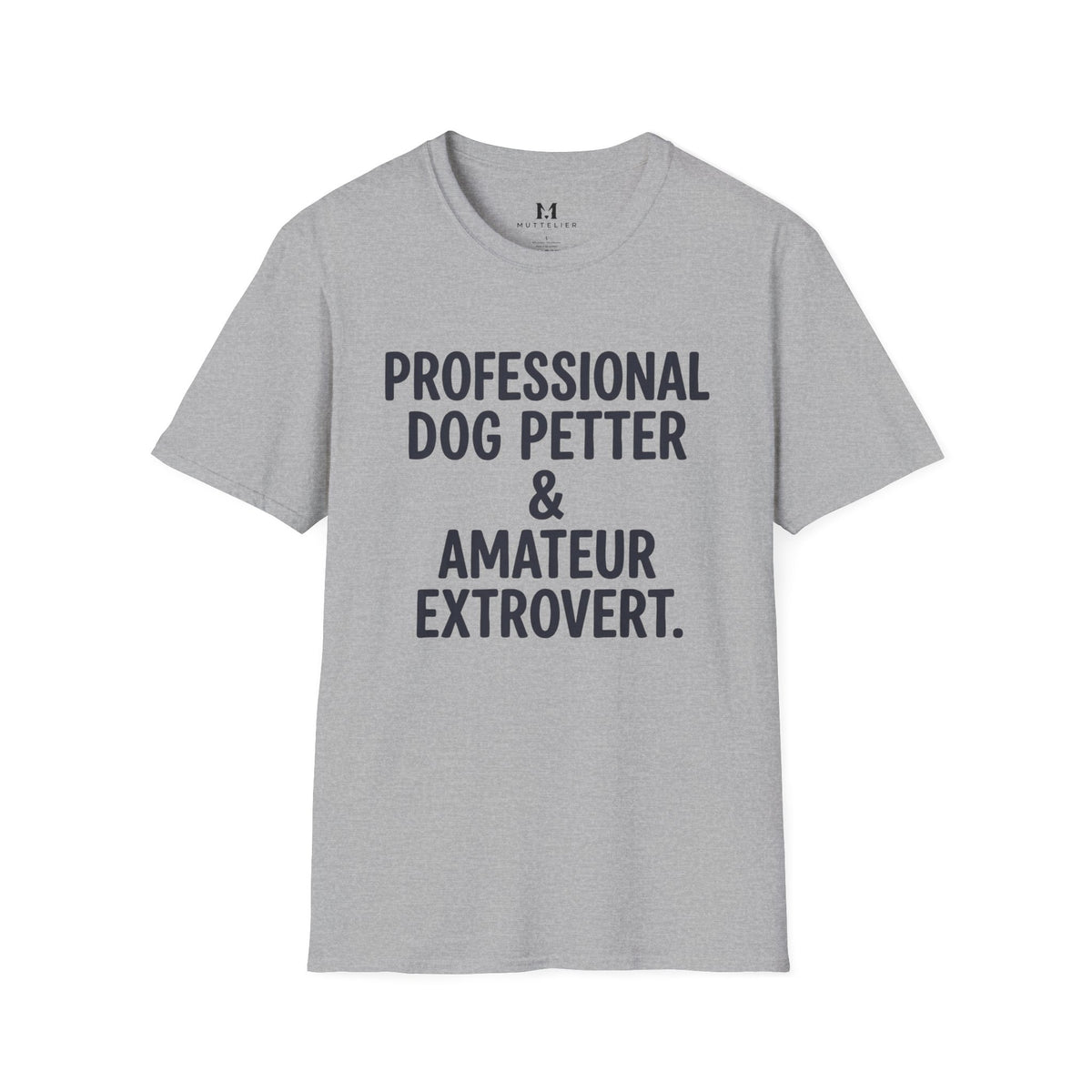 Professional Dog Petter T-Shirt