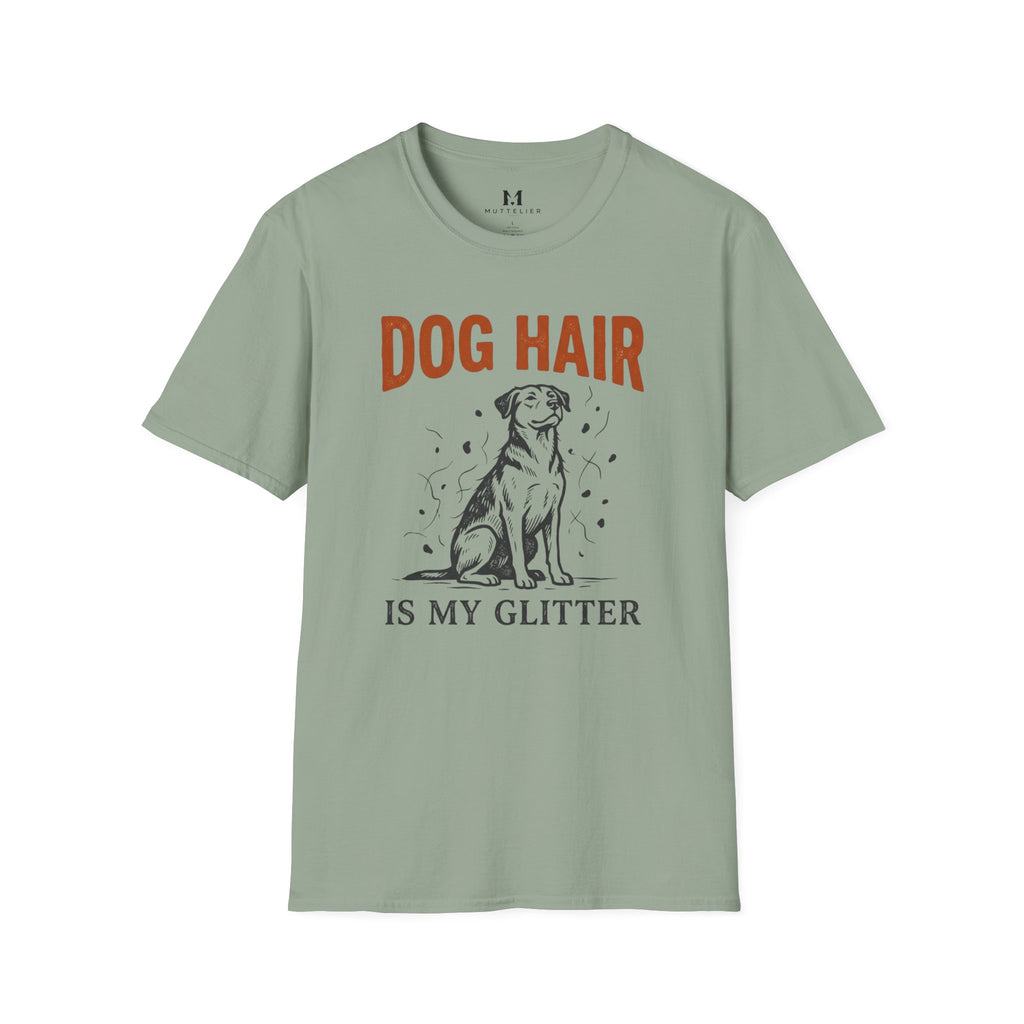 Dog Hair is My Glitter T-Shirt