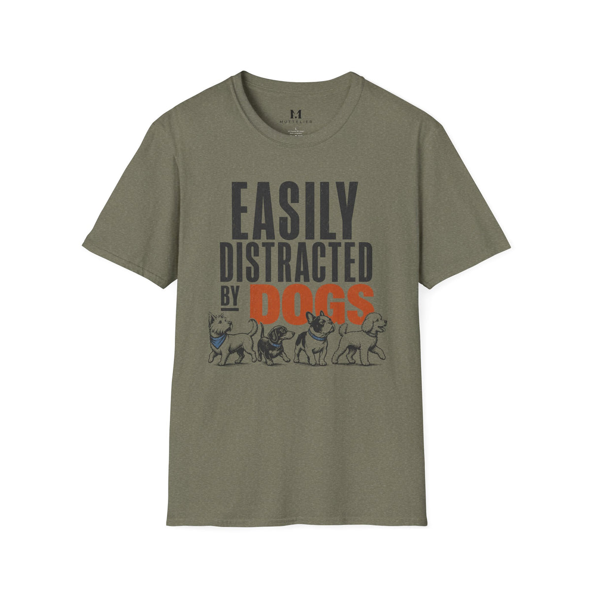 Easily Distracted By Dog's T-Shirt