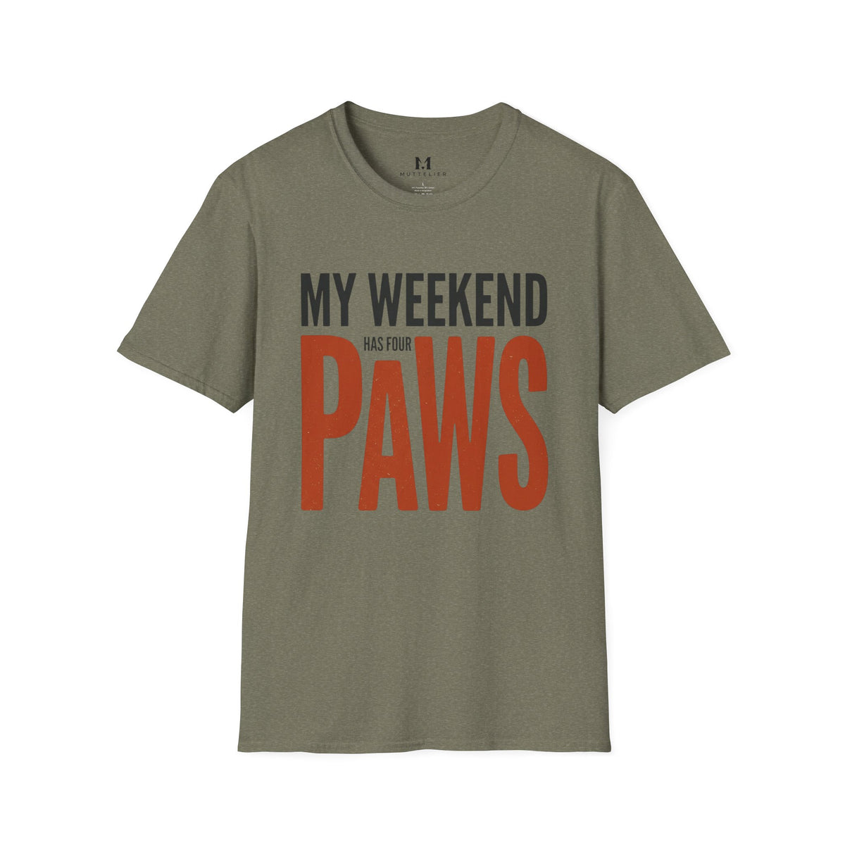 My Weekend has 4 Paws T-Shirt