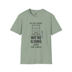 We are Going for a Walk T-Shirt