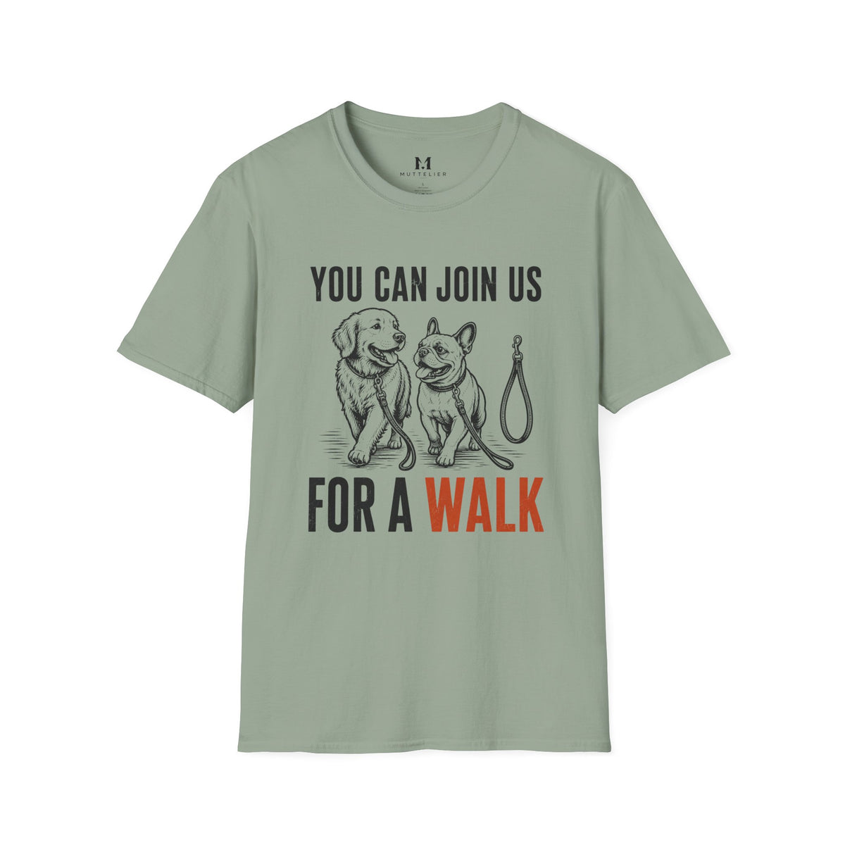 You can Join us For a Walk T-Shirt
