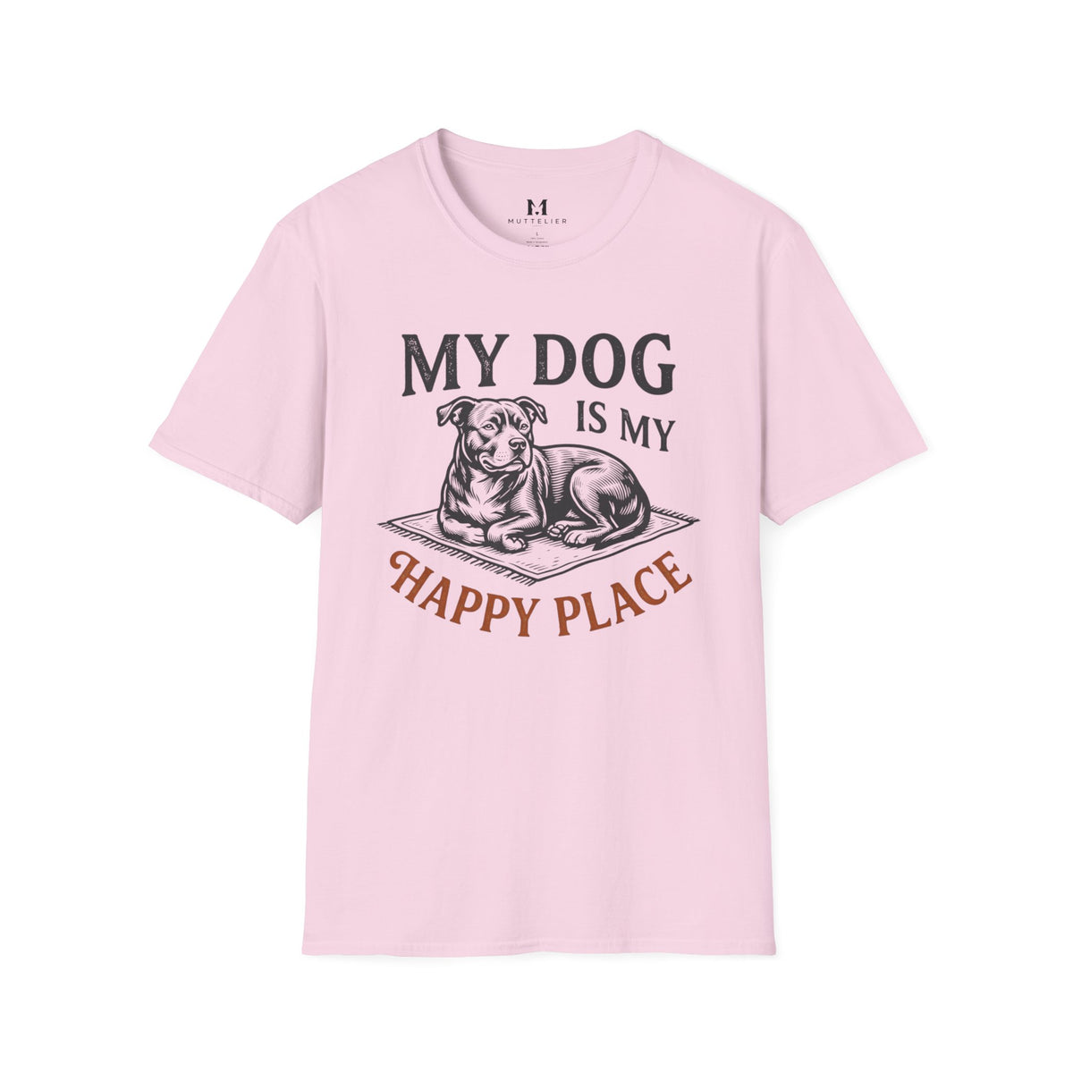 My Dog is My Happy Place T-Shirt