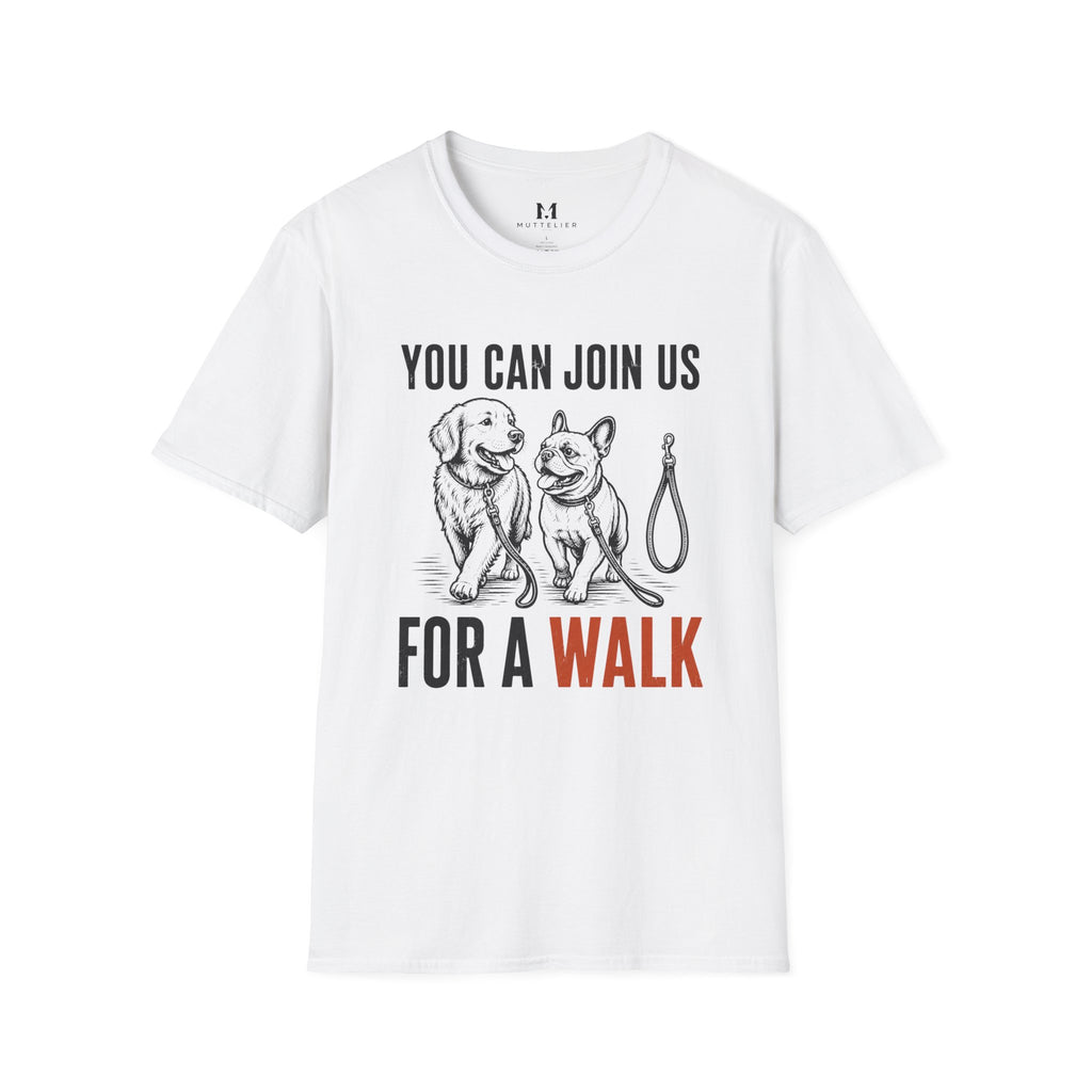 You can Join us For a Walk T-Shirt