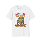 My Dogs Social Anxiety T-Shirt