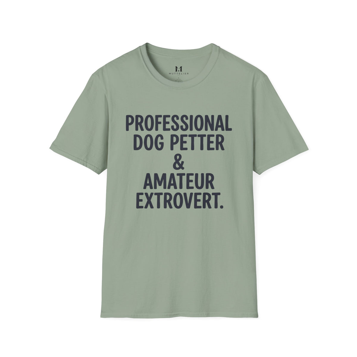 Professional Dog Petter T-Shirt