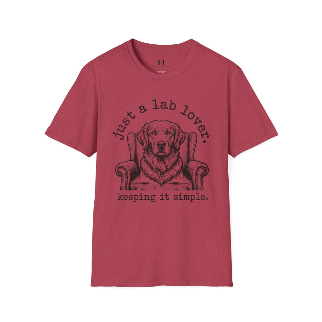 Just a Lab Lover T-Shirt