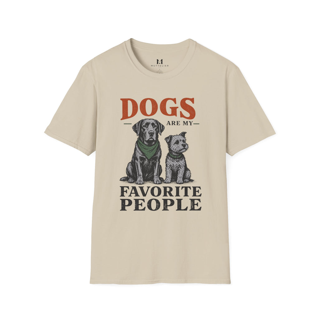 Dog's are my Favorite People T-Shirt