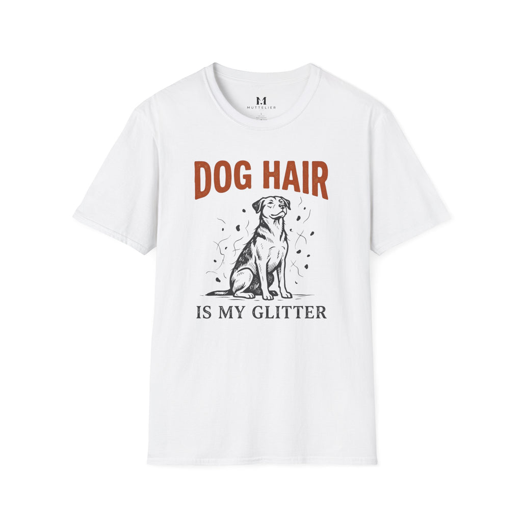 Dog Hair is My Glitter T-Shirt