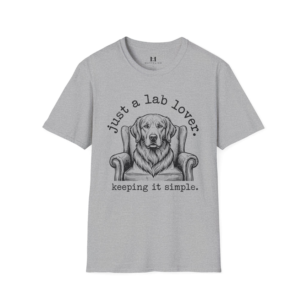 Just a Lab Lover T-Shirt