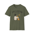 Life Is Better With Dogs T-Shirt
