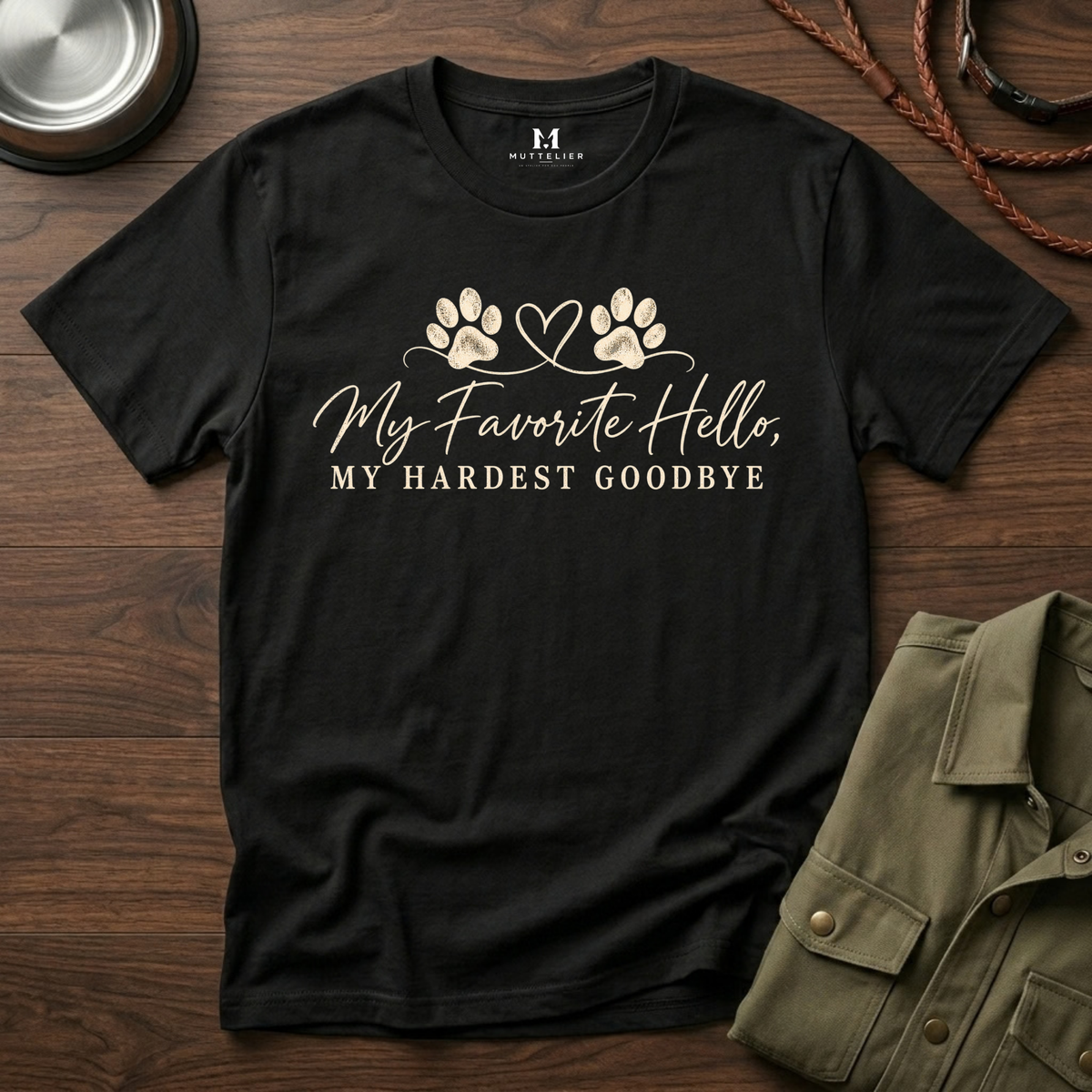 My Favorite Hello, My Hardest Goodbye T-Shirt