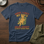 My Dogs Social Anxiety T-Shirt