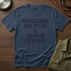 Professional Dog Petter T-Shirt