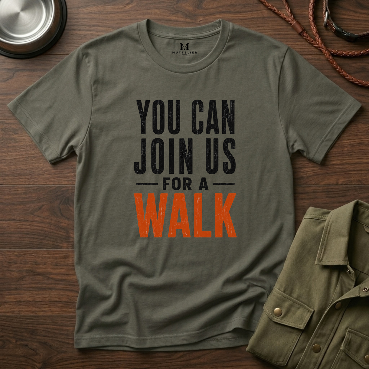 You can Join us for a Walk T-Shirt