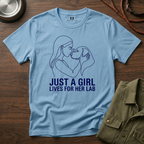 Just a Girl Lives for her Lab T-Shirt