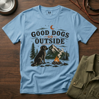 Good Dogs go Outside T-Shirt