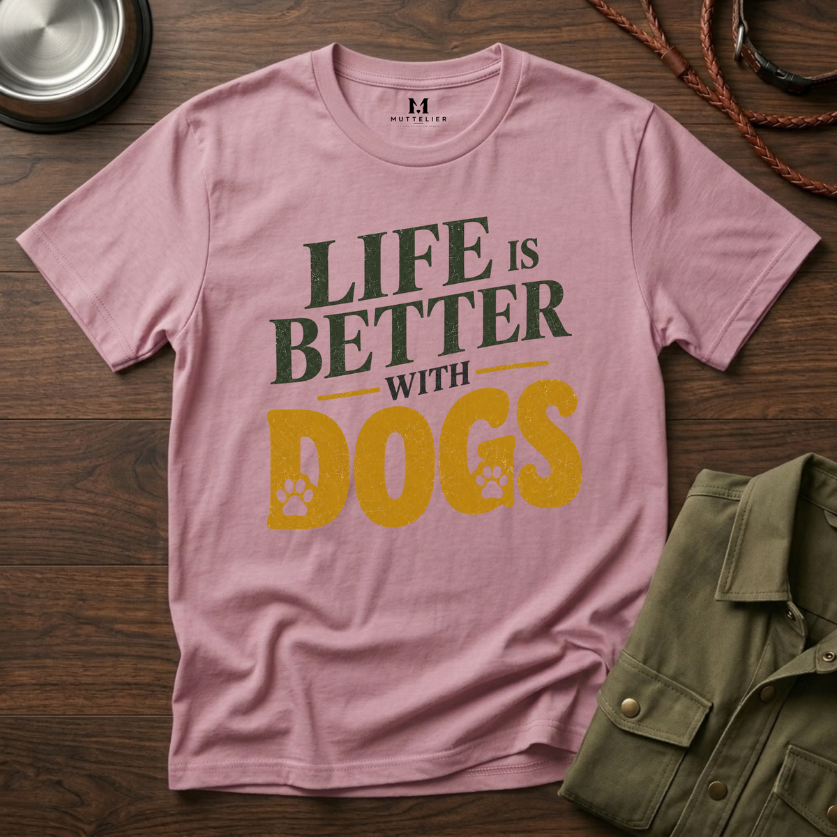 Life is better With Dogs T-Shirt