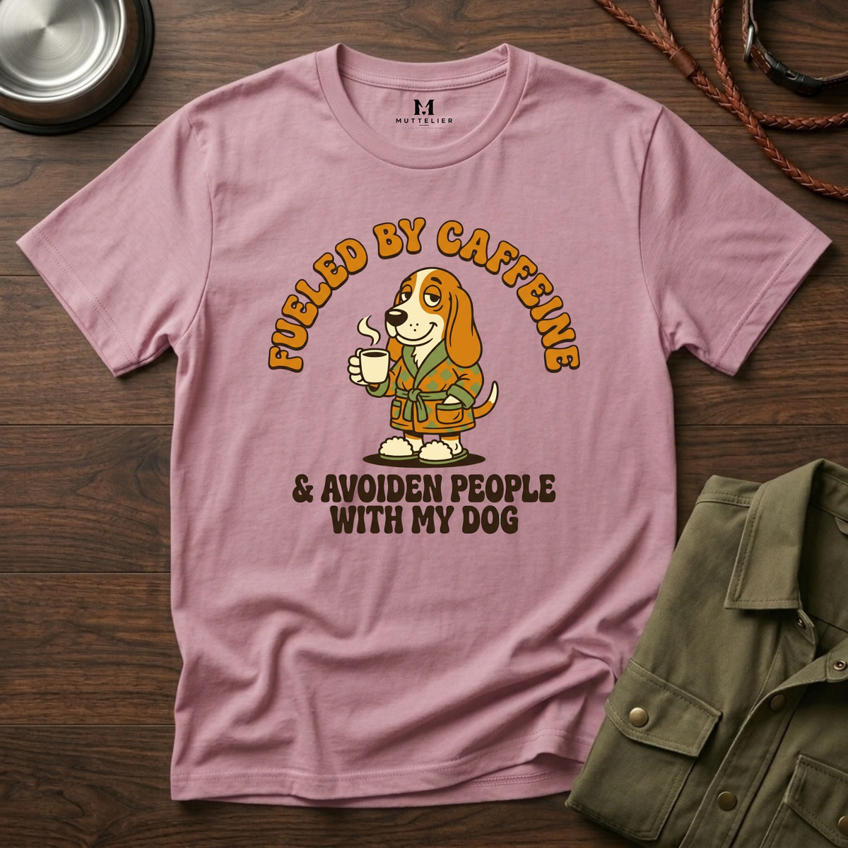 Caffeine and Avoiden People with my Dog T-Shirt